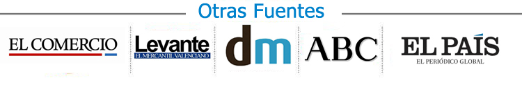 Otras Fuentes: El Comercio, Levante, Diario Marca, ABC, El Pais